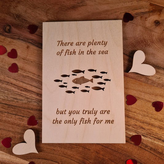 Houten wenskaart "The only fish for me"