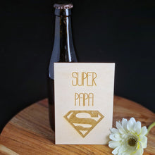 Afbeelding in Gallery-weergave laden, Houten wenskaart &quot;Super papa&quot;
