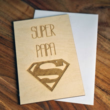 Afbeelding in Gallery-weergave laden, Houten wenskaart &quot;Super papa&quot;

