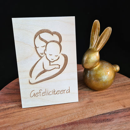 Houten wenskaart "Gefeliciteerd moeder en kind"